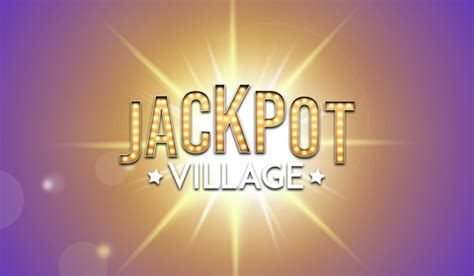 jackpot village testbericht|Newest Jackpot Village Casino Review .